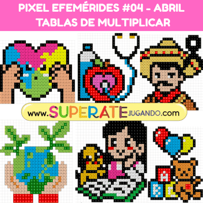 Pixel Efemérides 4 - Mes de Abril - Tablas de Multiplicar