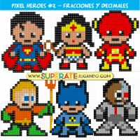 Pixel Super Heroes - Liga de la Justicia - Fracciones y Decimales